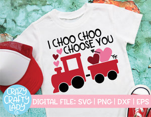 I Choo Choo Choose You SVG Cut File