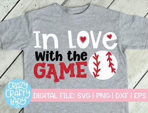 In Love with the Game Baseball SVG Cut File