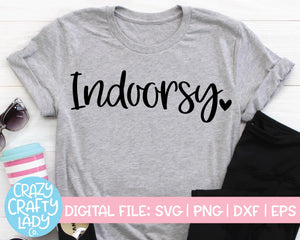 Indoorsy SVG Cut File
