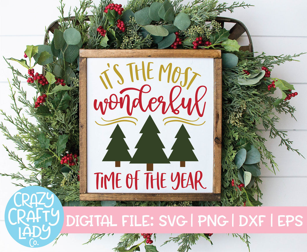 It's the Most Wonderful Time of the Year SVG Cut File