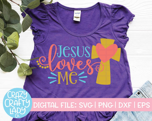 Jesus Loves Me SVG Cut File