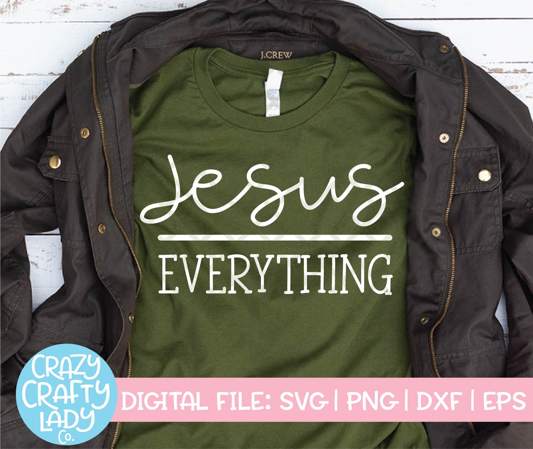 Jesus Over Everything SVG Cut File