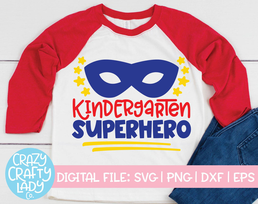 Kindergarten Superhero SVG Cut File
