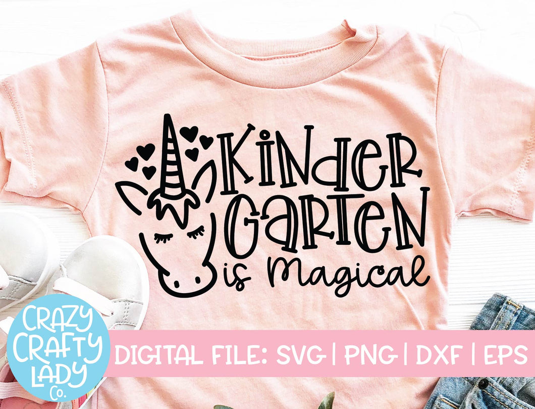 Kindergarten Is Magical SVG Cut File
