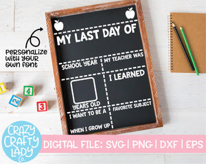First & Last Day of School Board SVG Cut File Bundle