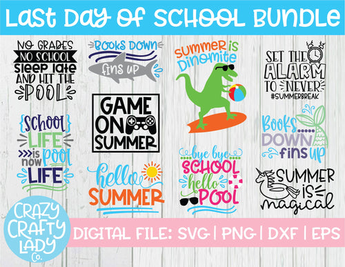 Last Day of School SVG Cut File Bundle