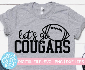 Let's Go Cougars SVG Cut File