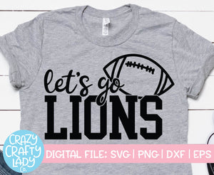 Let's Go Lions SVG Cut File
