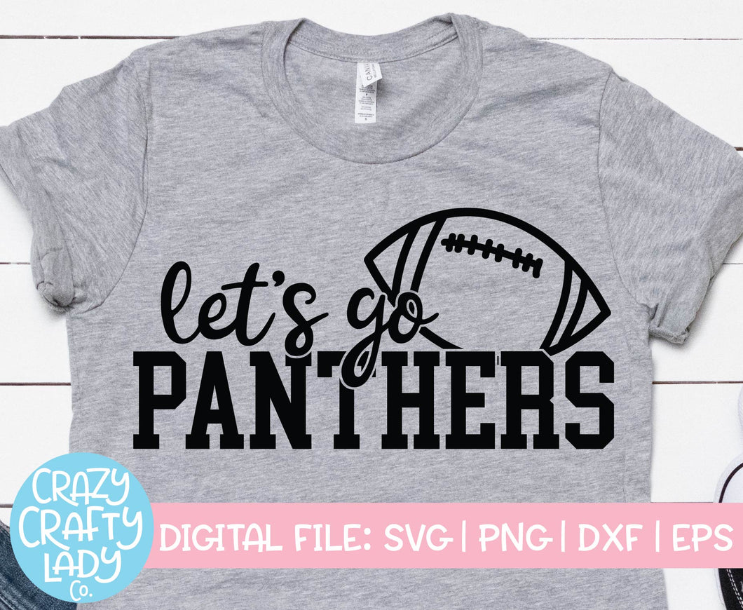 Let's Go Panthers SVG Cut File