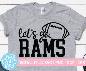 Let's Go Rams SVG Cut File