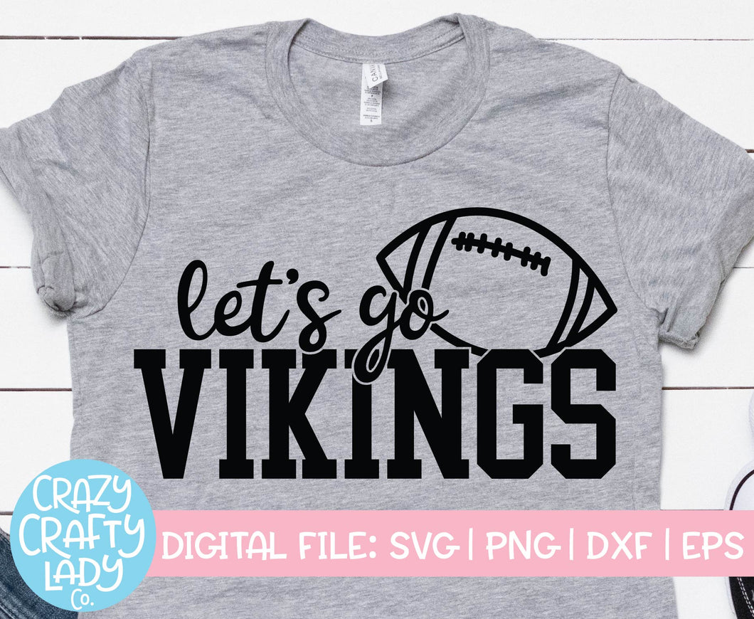 Let's Go Vikings SVG Cut File