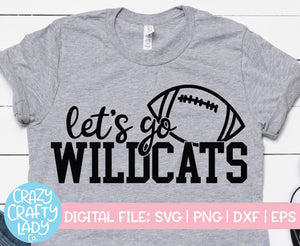 Let's Go Wildcats SVG Cut File