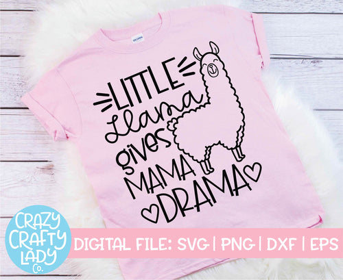 Little Llama Gives Mama Drama SVG Cut File