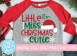 Little Miss Christmas Cutie SVG Cut File