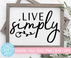 Live Simply SVG Cut File