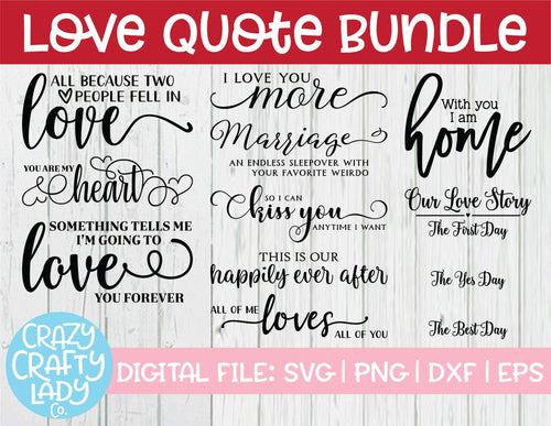 Love Quote SVG Cut File Bundle