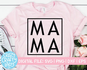 Mama SVG Cut File