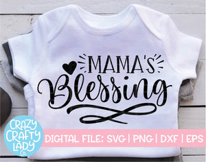 Mama's Blessing SVG Cut File