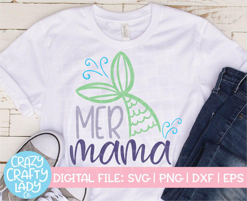 Mer Mama SVG Cut File