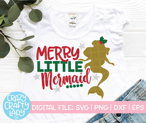 Merry Little Mermaid SVG Cut File
