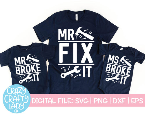 Mr. Fix It and Mr. & Ms. Broke It SVG Cut File Bundle