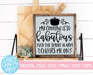 My Cooking Is So Fabulous SVG Cut File