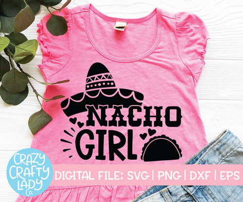 Nacho Girl SVG Cut File