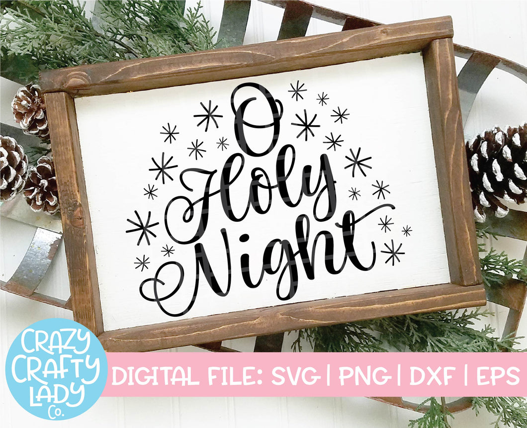 O Holy Night SVG Cut File
