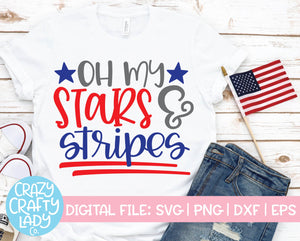 Oh My Stars & Stripes SVG Cut File