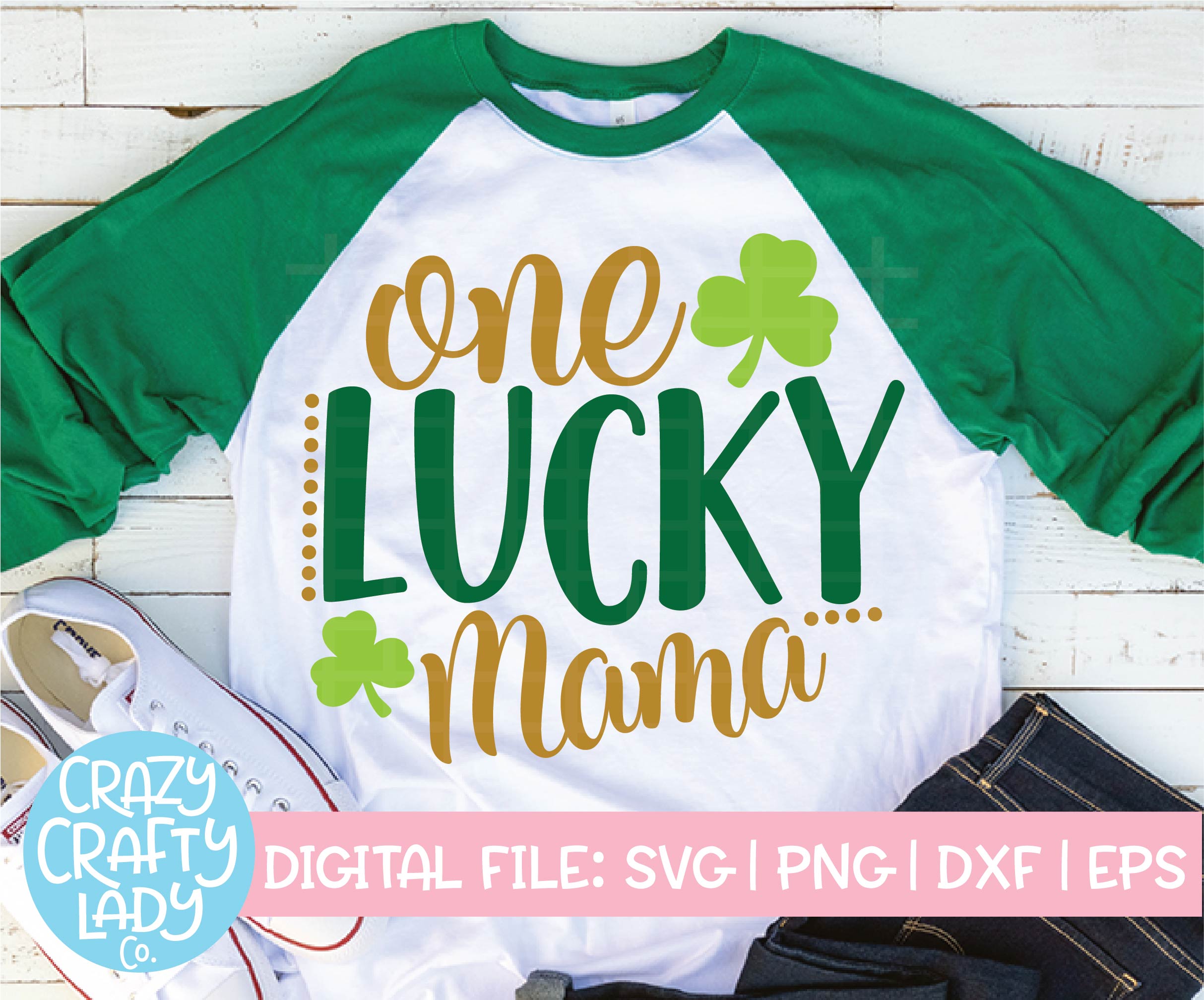 One Lucky Mama SVG Cut File – Crazy Crafty Lady Co.
