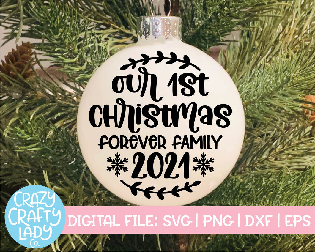 Our 1st Christmas Forever Family SVG Cut File