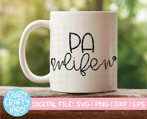 PA Life SVG Cut File
