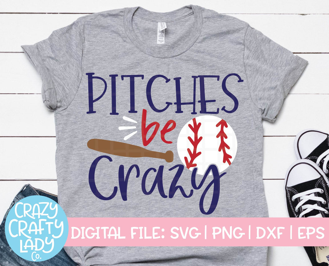 Pitches Be Crazy SVG Cut File