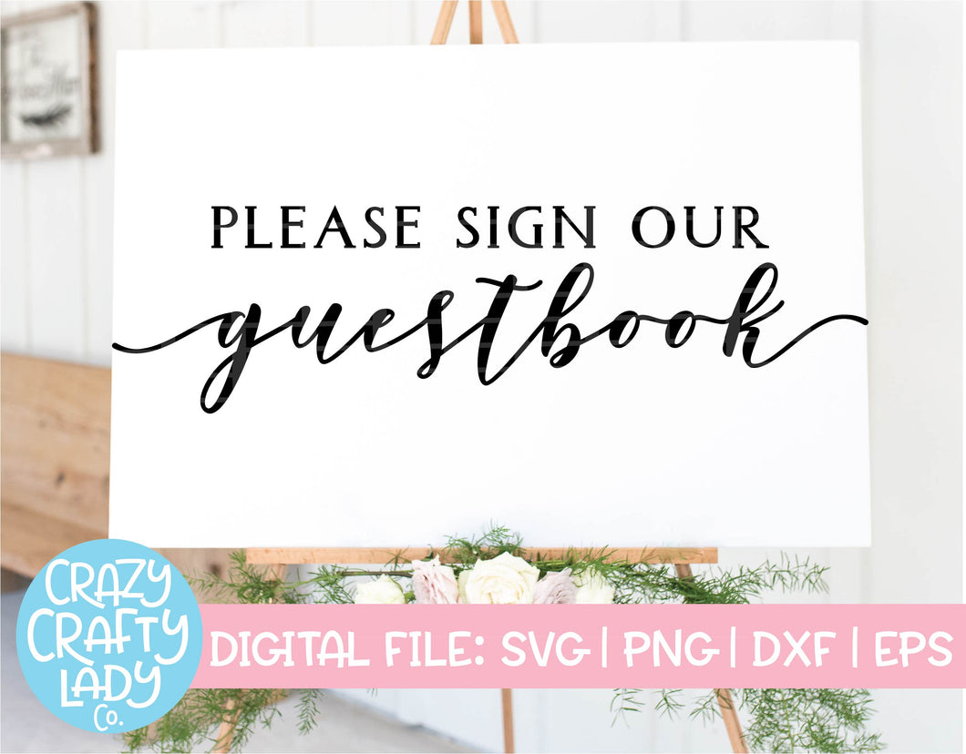 Please Sign Our Guestbook SVG Cut File