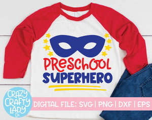 Preschool Superhero SVG Cut File