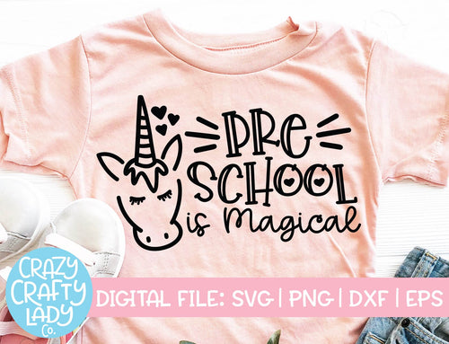 Preschool Is Magical SVG Cut File