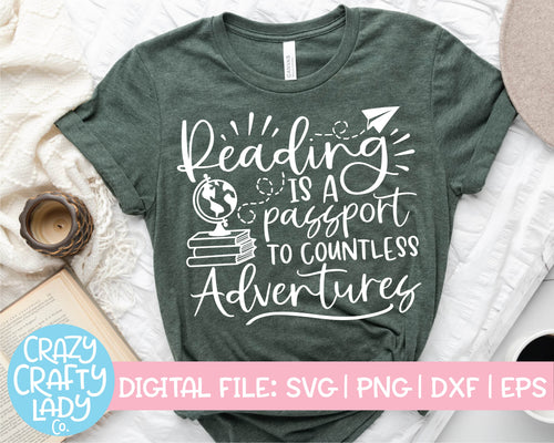 Reading Is a Passport to Countless Adventures SVG Cut File