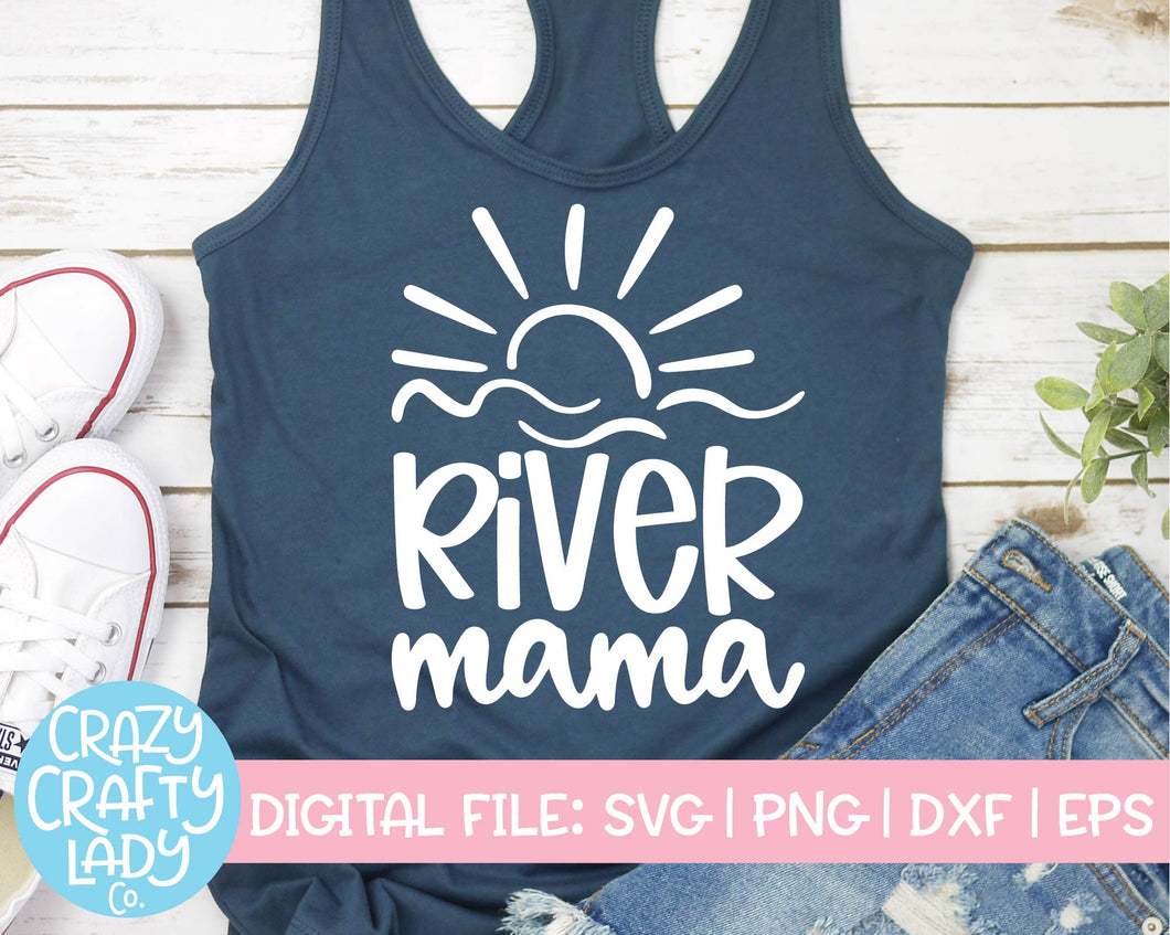 River Mama SVG Cut File