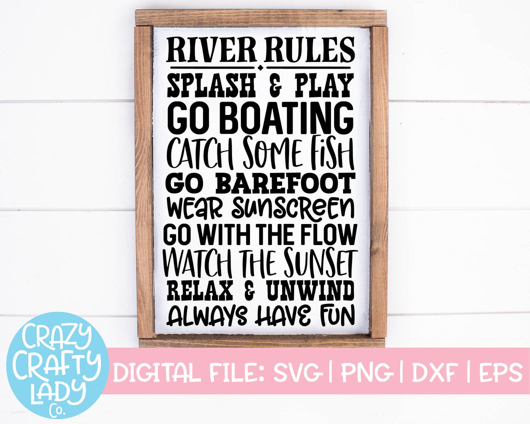 River Rules SVG Cut File