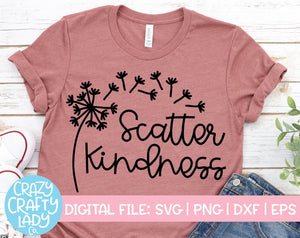 Scatter Kindness SVG Cut File