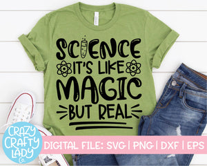 Science It's Like Magic But Real SVG Cut File