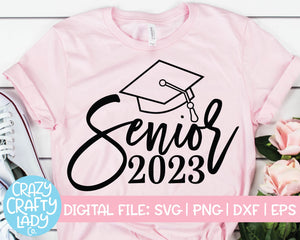 Senior 2023 SVG Cut File