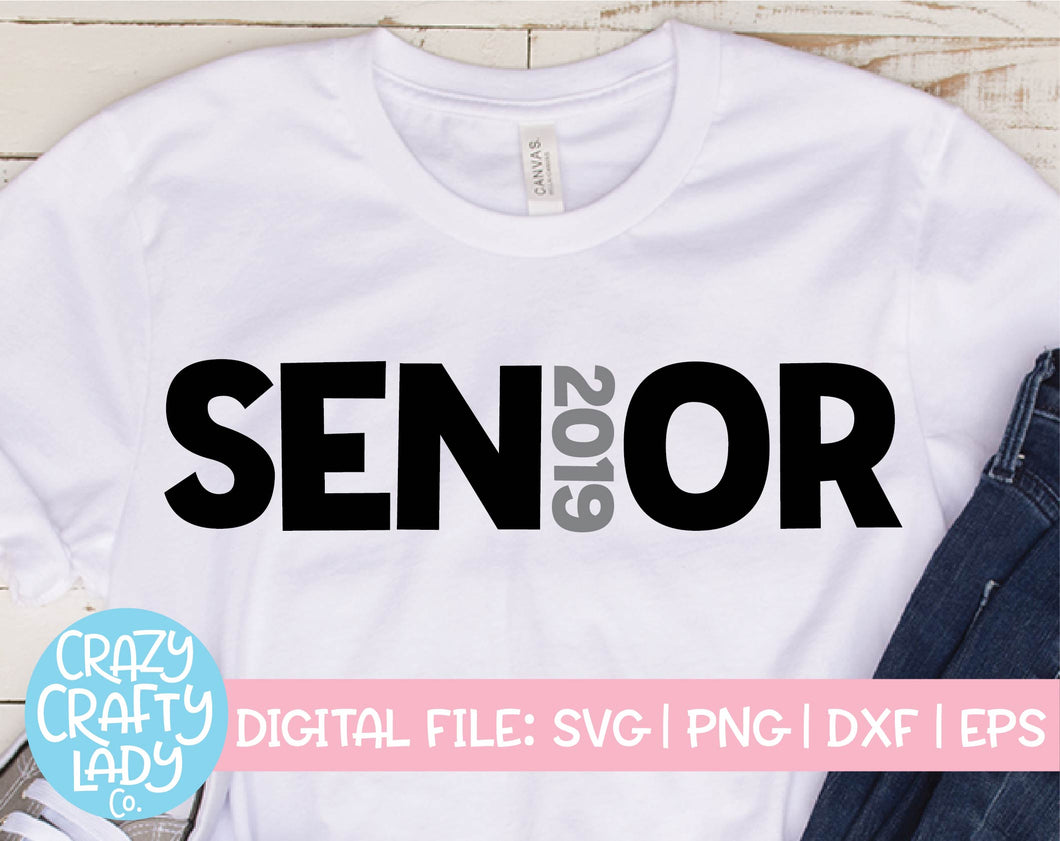 Senior 2019 SVG Cut File