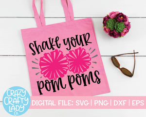 Shake Your Pompoms SVG Cut File