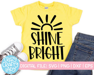 Shine Bright SVG Cut File