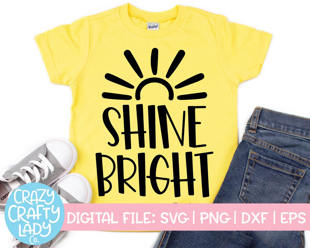 Shine Bright SVG Cut File