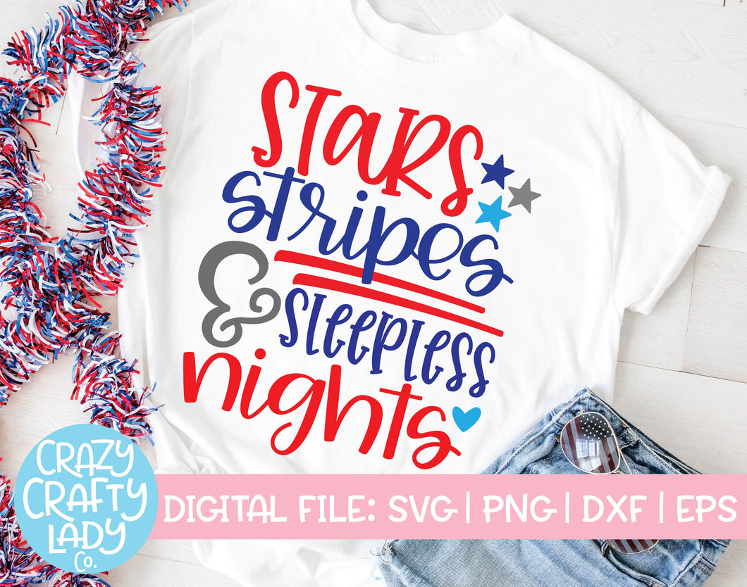 Stars, Stripes, & Sleepless Nights SVG Cut File