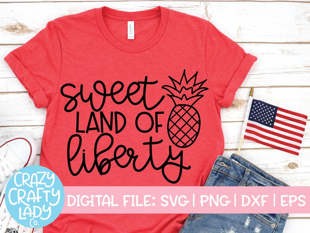 Sweet Land of Liberty SVG Cut File