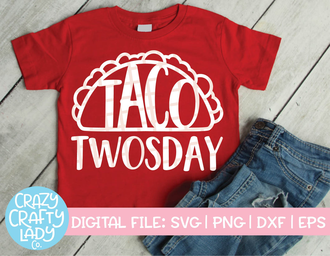 Taco Twosday SVG Cut File