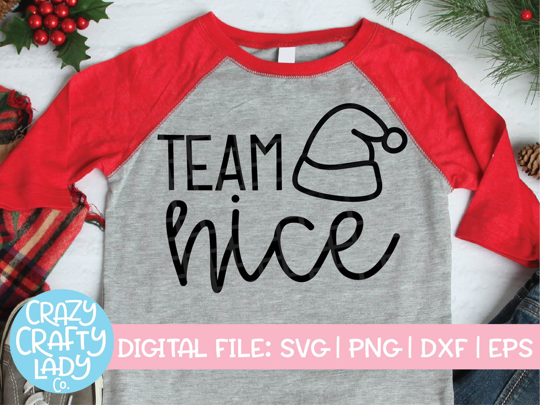 Team Nice SVG Cut File